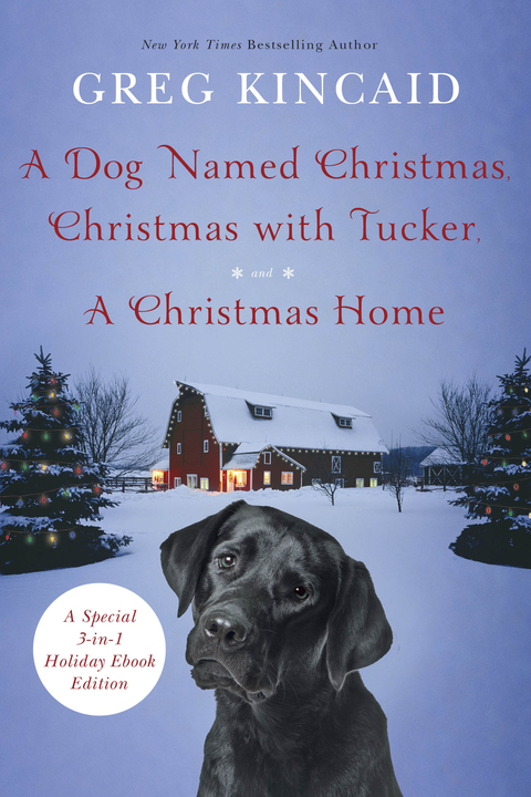Cover image for book A Dog Named Christmas, Christmas with Tucker, and A Christmas Home