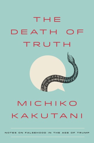 The Death of Truth