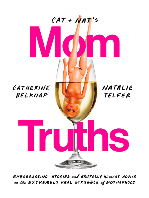 Cover image for book Cat and Nat's Mom Truths