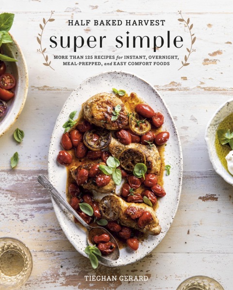 Cover image for book Half Baked Harvest Super Simple