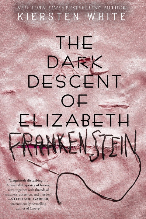 Cover image for book The Dark Descent of Elizabeth Frankenstein