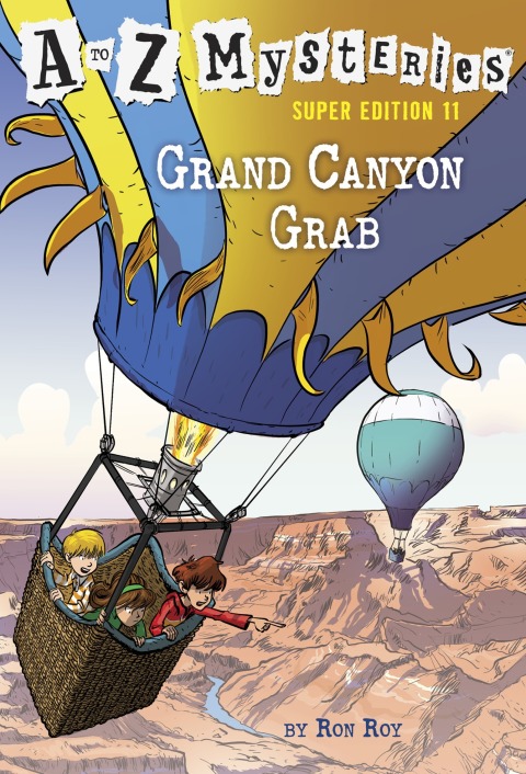 Cover image for book A to Z Mysteries Super Edition #11: Grand Canyon Grab