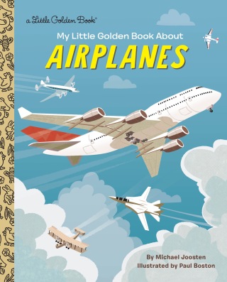 My Little Golden Book About Airplanes