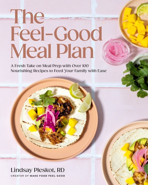Cover image for book The Feel-Good Meal Plan