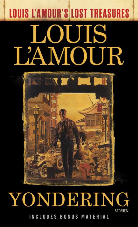 Cover image for book Yondering (Louis L'Amour's Lost Treasures)