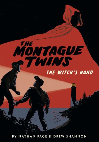 The Montague Twins: The Witch's Hand