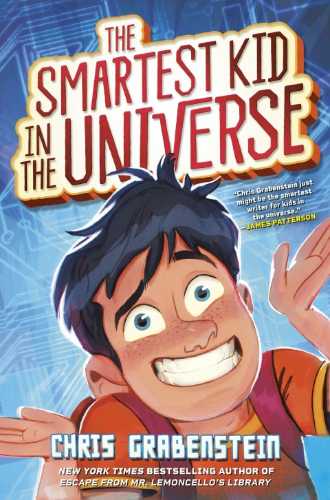 Cover image for book The Smartest Kid in the Universe, Book 1
