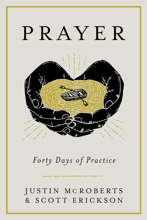 Cover image for book Prayer: Forty Days of Practice