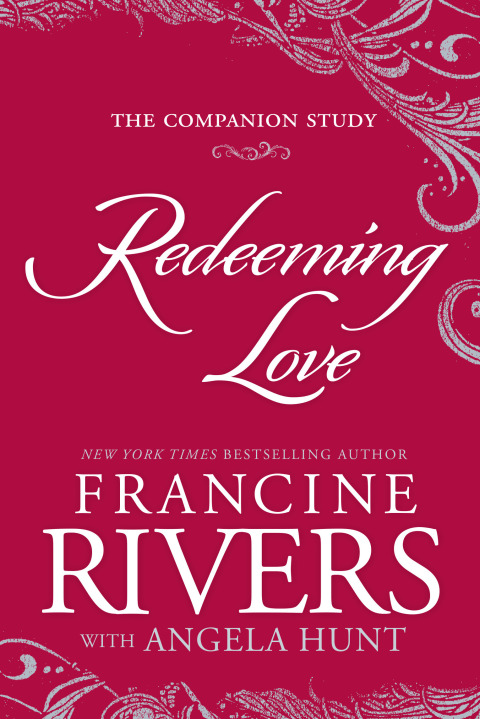 Cover image for book Redeeming Love: The Companion Study