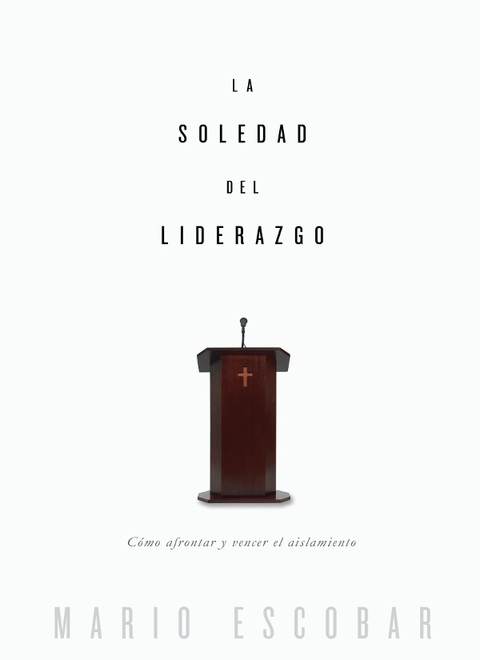 Cover image for book La soledad del liderazgo