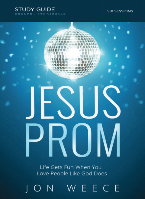 Cover image for book Jesus Prom Bible Study Guide