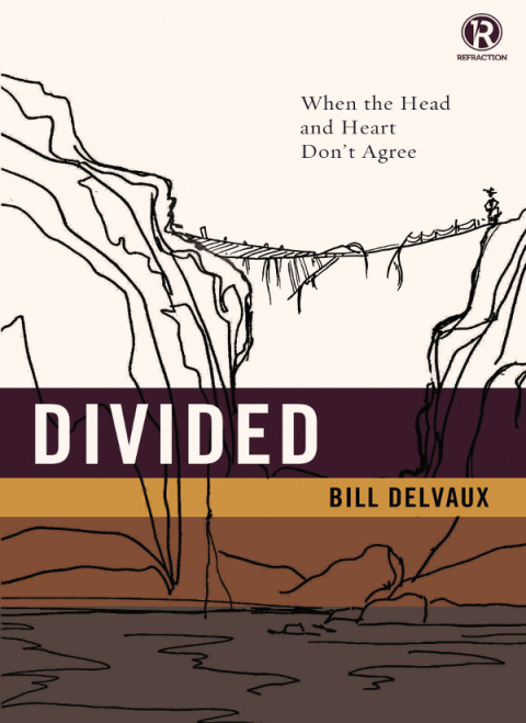 Cover image for book Divided: When the Head and Heart Don't Agree