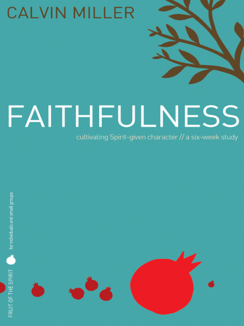 Cover image for book Fruit of the Spirit: Faithfulness