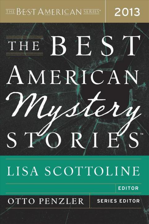 Cover image for book The Best American Mystery Stories 2013