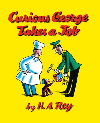 Curious George Takes a Job