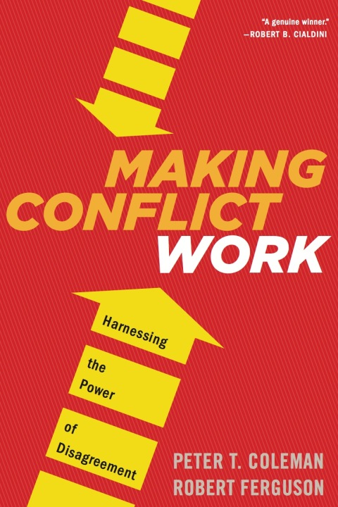 Making Conflict Work 