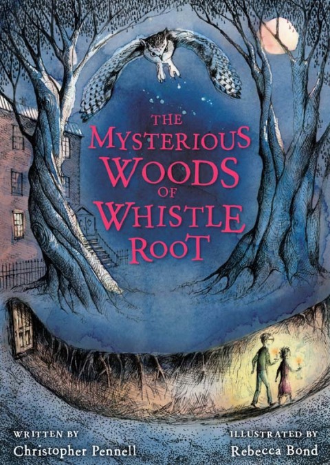 Cover image for book The Mysterious Woods of Whistle Root