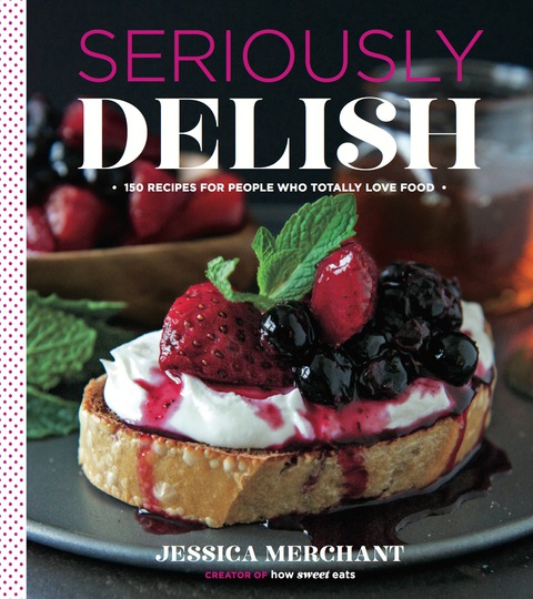 Cover image for book Seriously Delish