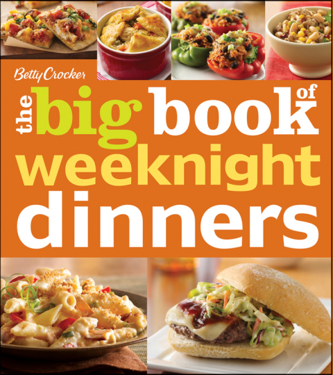 Cover image for book Betty Crocker The Big Book Of Weeknight Dinners