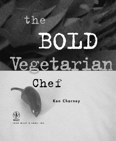 Cover image for book The Bold Vegetarian Chef