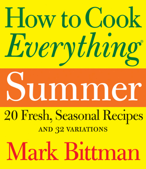 Cover image for book How to Cook Everything: Summer