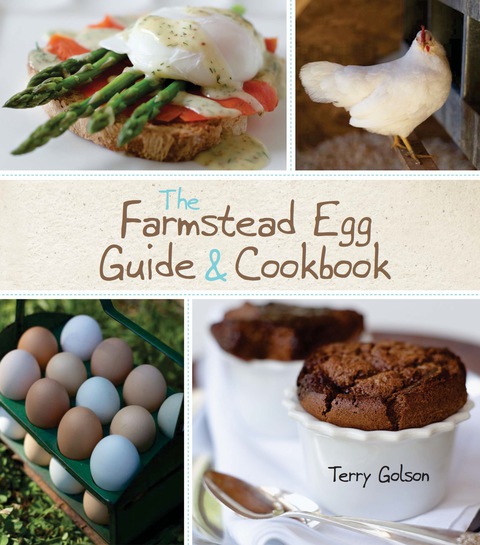 Cover image for book The Farmstead Egg Guide & Cookbook
