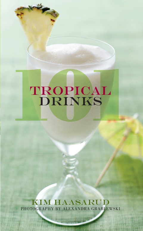 Cover image for book 101 Tropical Drinks