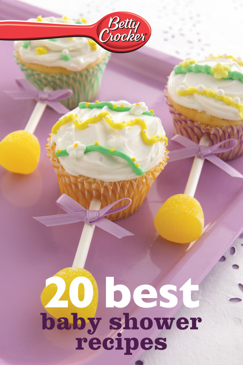 Cover image for book Betty Crocker 20 Best Baby Shower Recipes
