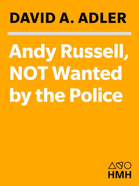 Cover image for book Andy Russell, NOT Wanted by the Police