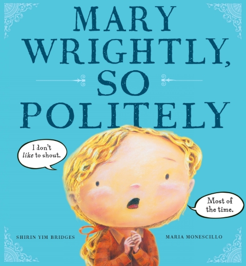 Cover image for book Mary Wrightly, So Politely