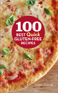Cover image: 100 Best Quick Gluten-Free Recipes 9780544263796