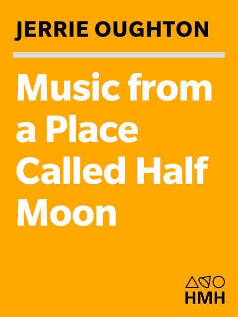 Cover image for book Music from a Place Called Half Moon