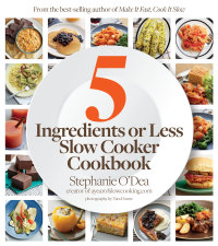 Titelbild: 5 Ingredients or Less Slow Cooker Cookbook 9780544283800