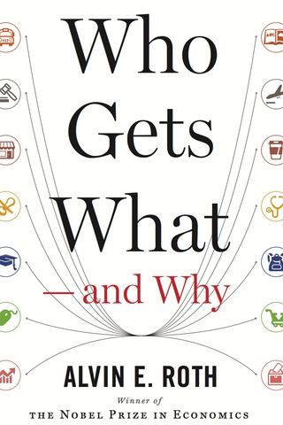 Who Gets What—and Why