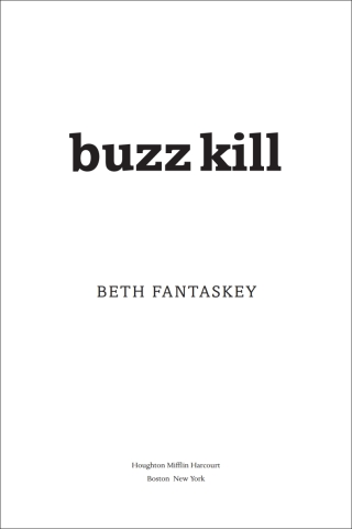 Buzz Kill