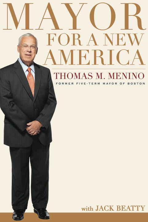 Cover image for book Mayor For A New America