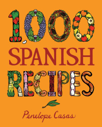 Titelbild: 1,000 Spanish Recipes 9780470164990