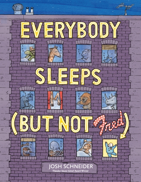 Cover image for book Everybody Sleeps (But Not Fred)