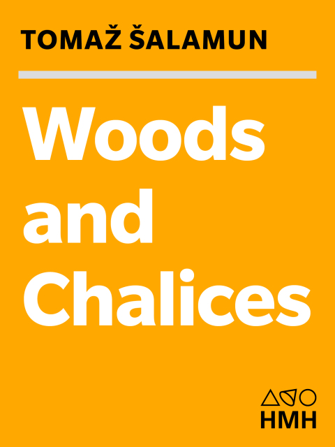 Cover image for book Woods And Chalices
