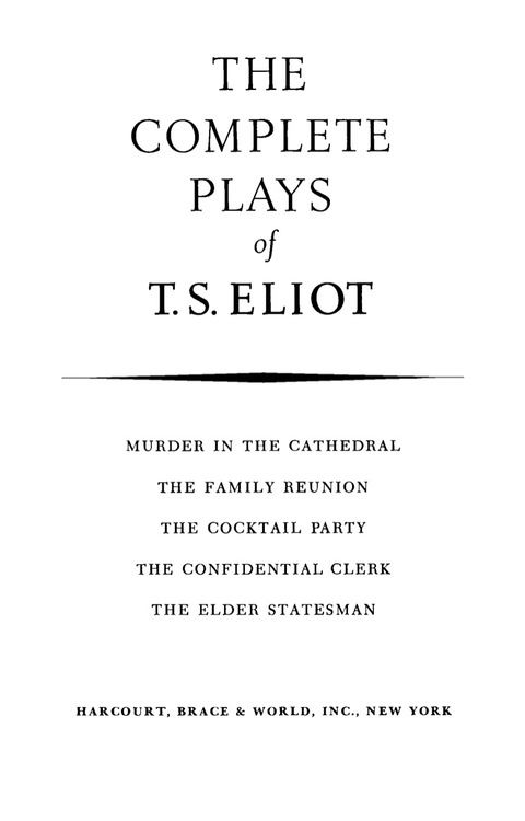 Cover image for book The Complete Plays of T. S. Eliot