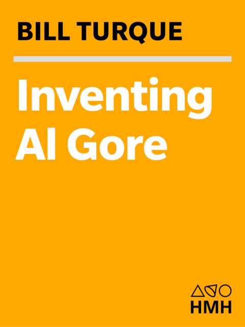 Cover image for book Inventing Al Gore