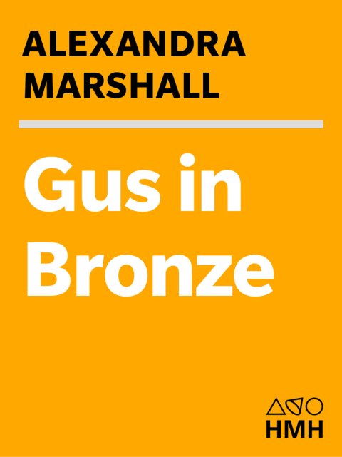 Cover image for book Gus In Bronze