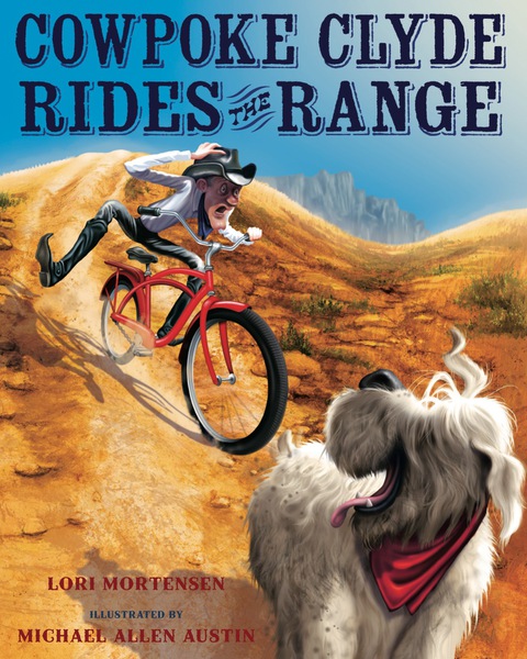 Cover image for book Cowpoke Clyde Rides the Range