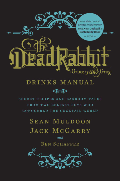 Cover image for book The Dead Rabbit Drinks Manual