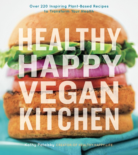 Cover image for book Healthy Happy Vegan Kitchen