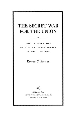 The Secret War for the Union