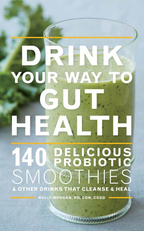 Cover image for book Drink Your Way to Gut Health