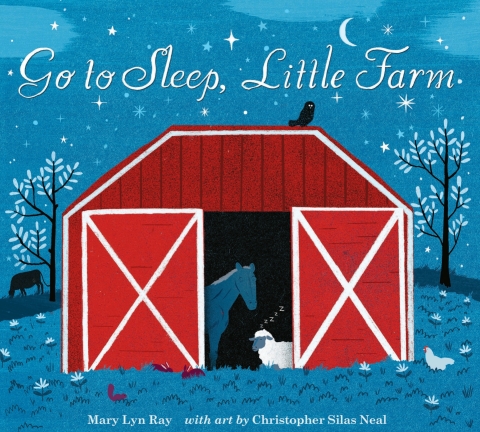 Cover image for book Go to Sleep, Little Farm