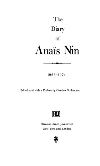 The Diary of Anaïs Nin, 1966–1974