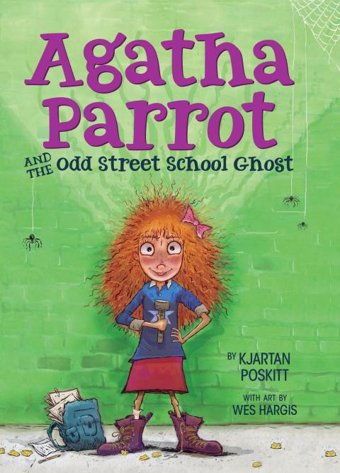 Cover image for book Agatha Parrot and the Odd Street School Ghost